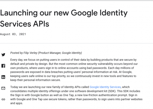 Source
https://developers.googleblog.com/2021/07/launching-our-new-google-identity-services-apis.html

Archive
https://archive.is/QA50e