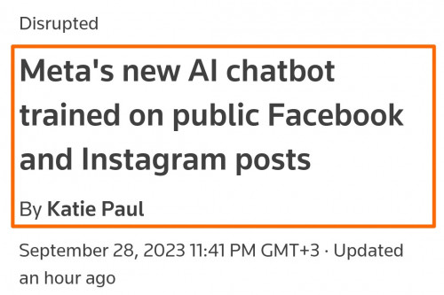 https://www.reuters.com/technology/metas-new-ai-chatbot-trained-public-facebook-instagram-posts-2023-09-28/