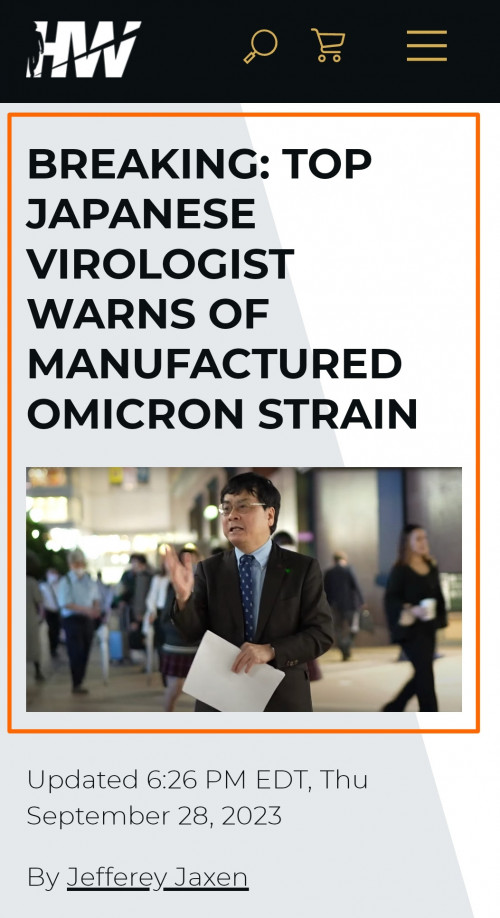 https://thehighwire.com/editorial/breaking-top-japanese-virologist-warns-of-manufactured-omicron-strain/