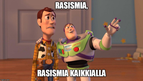 Rasismia, rasismia kaikkialla